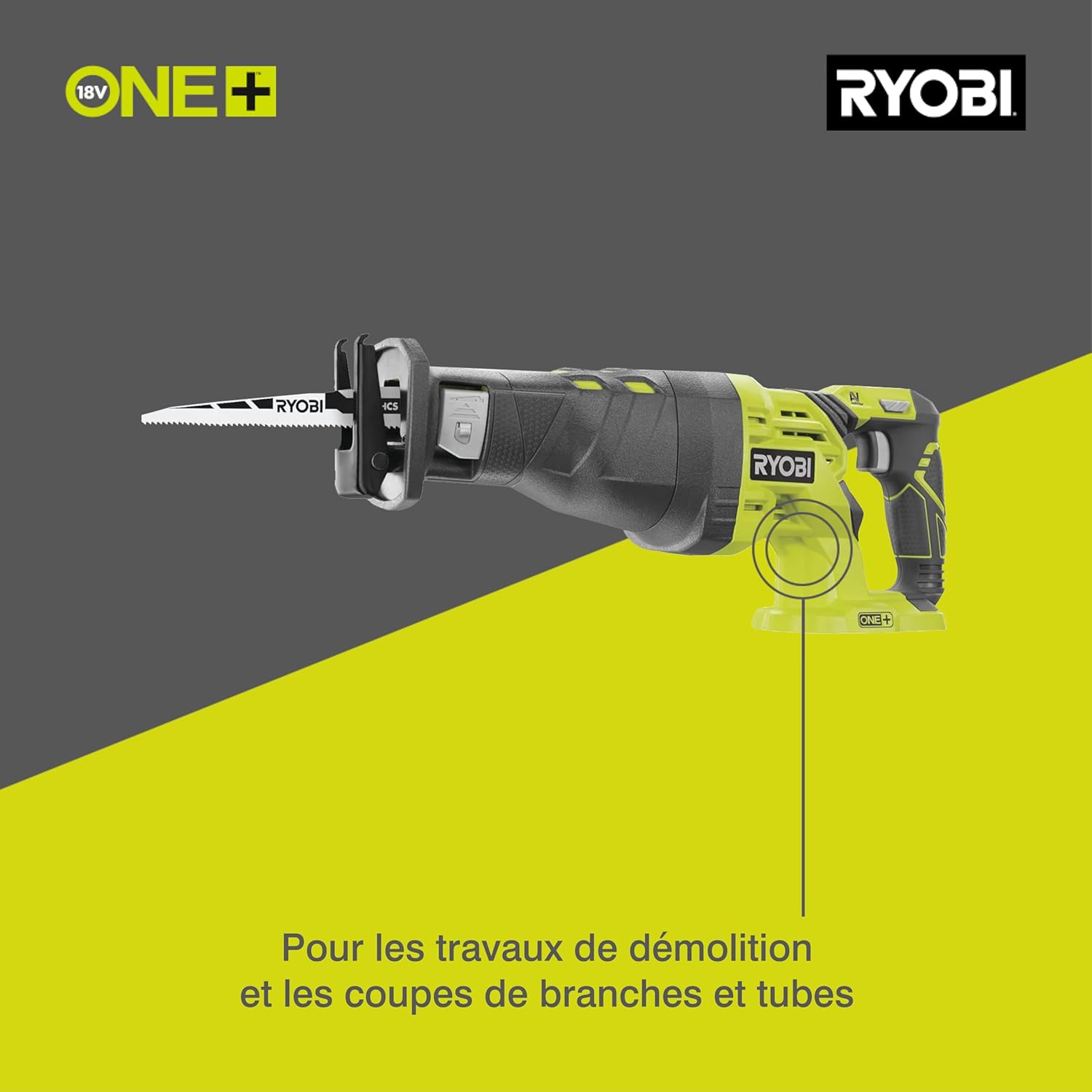 Scie Sabre Sans Fil 18V ONE+ R18RS-0 – Course 28mm, Fixation de Lame Sans Outil, Poignée Anti-Vibration – Idéale Démolition – Batterie Non Incluse Génération II - Sans batterie - 1 lame bois 152mm